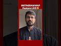 Instagram MAP - New Instagram Update #instagram