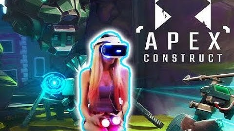 Apex Construct PSVR (PS4 VR) Gameplay First Impressions