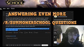 Answering EVEN More Summoner School Questions Nobody Asked Me To