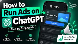 How to Run Ads on ChatGPT in 2026 🤯 Step-by-Step Guide to ChatGPT Advertising