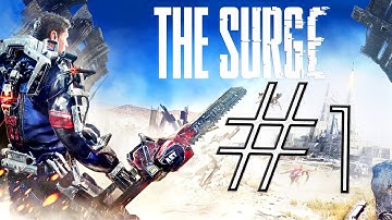 The Surge Walkthrough Part 1 - [1080p HD] - No Commentary