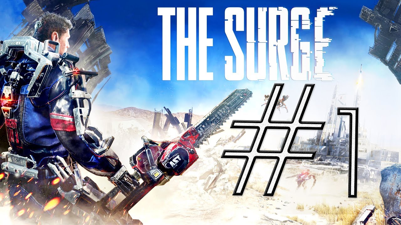 The Surge Walkthrough Part 1 1080p HD No Commentary YouTube the-surge-walkthrough-part-1-1080p-hd-no-commentary-youtube