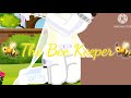 The beekeeper   episode 1 gacha club giant