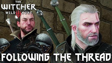THE WITCHER 3 - Following the Thread (Lambert