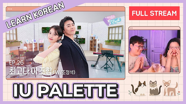 Learn Korean with SEANNA TV | [IU's Palette] Ep. 26 with Cho Jungseok