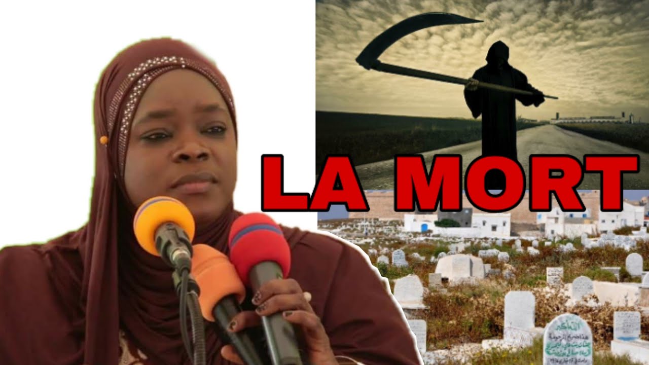 Fatelikou Sokhna Zeynab Fall Conférence : La Mort