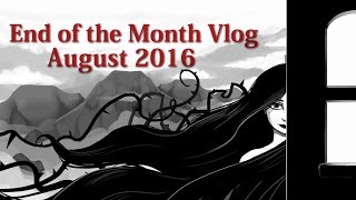 END OF THE MONTH VLOG | August 2016