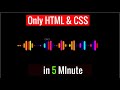 How To Create A Music Wave Website using HTML &amp; CSS | Step-by-Step Tutorial