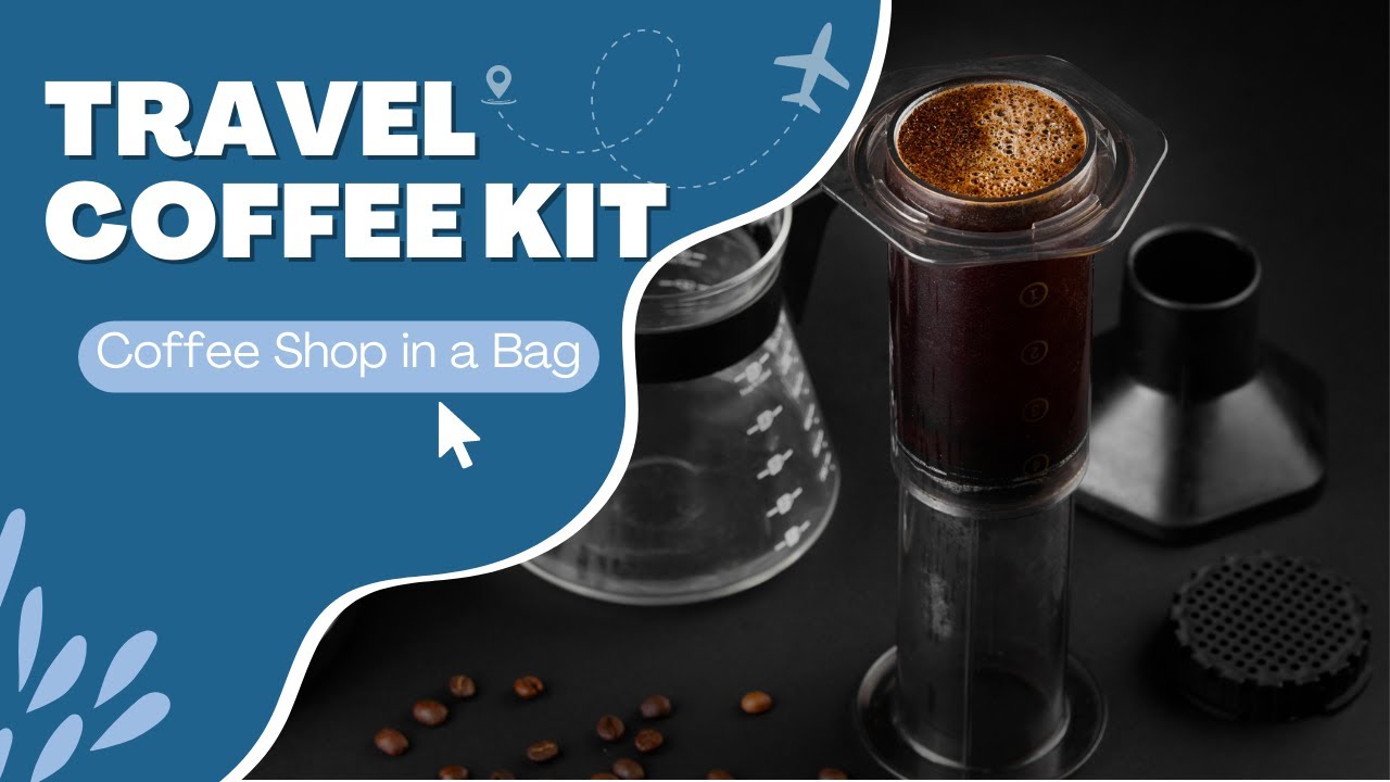 AeroPress Travel Coffee Kit (Coffee Shop in a Bag) YouTube