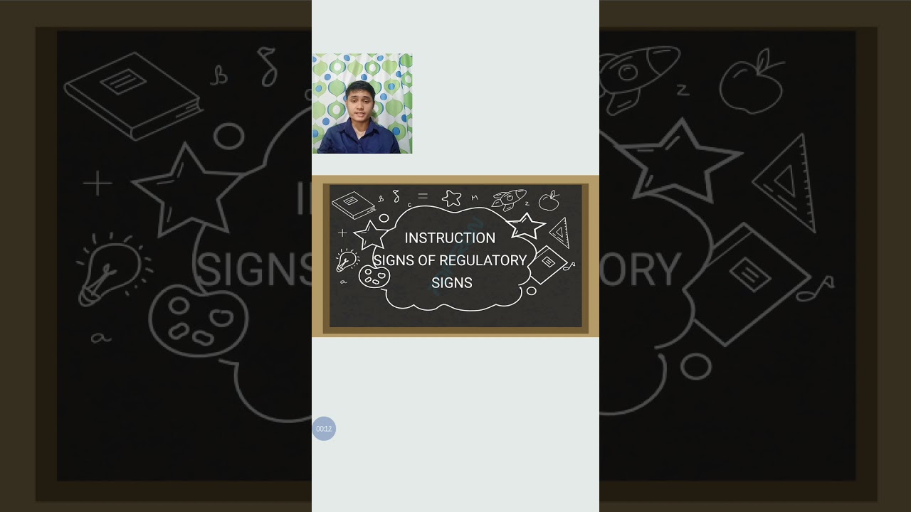 INSTRUCTION SIGNS OR REGULATORY SIGNS 