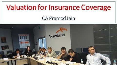 Valuation for Insurance Coverage I CA Pramod Jain