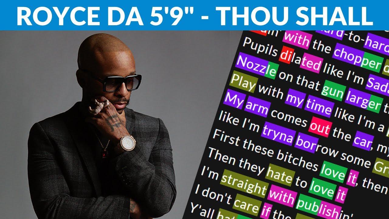 Royce Da 5'9" - Thou Shall | Lyrics, Rhymes Highlighted
