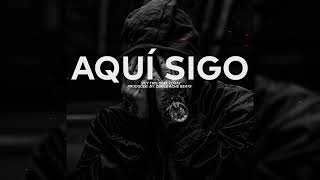 🔥 [FREE] PISTA DE TRAP USO LIBRE - "AQUI SIGO" RAP/TRAP BEAT INSTRUMENTAL 2022