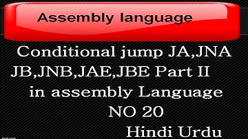 conditional jump in assembly JA,JNA,JB,JNB,JAE,JBE part 2 #20