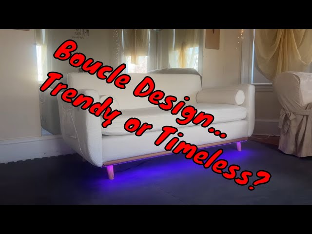 Trendy or Timeless? Boucle Love Seat Assembly & Quality Review