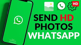 How To Send High Quality Photos On WhatsApp | WHATSAPP send HD Photos new update 2023 screenshot 5