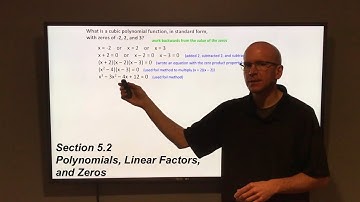 Section 5.2  Polynomials, Linear Factors, and Zeros