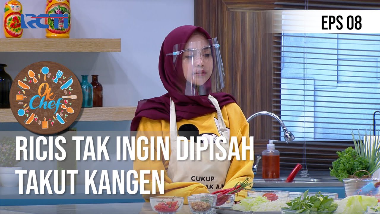 OK CHEF - Ricis Tak Ingin Dipisah Takut Kangen