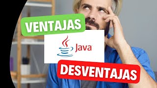 Advantages and disadvantages of Java programming -Java tutorial from scratch for beginners [Spanish]
