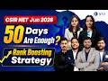 CSIR NET Mathematics June 2026 | Rank Boosting Strategy | 50 Days are Enough? | IFAS
