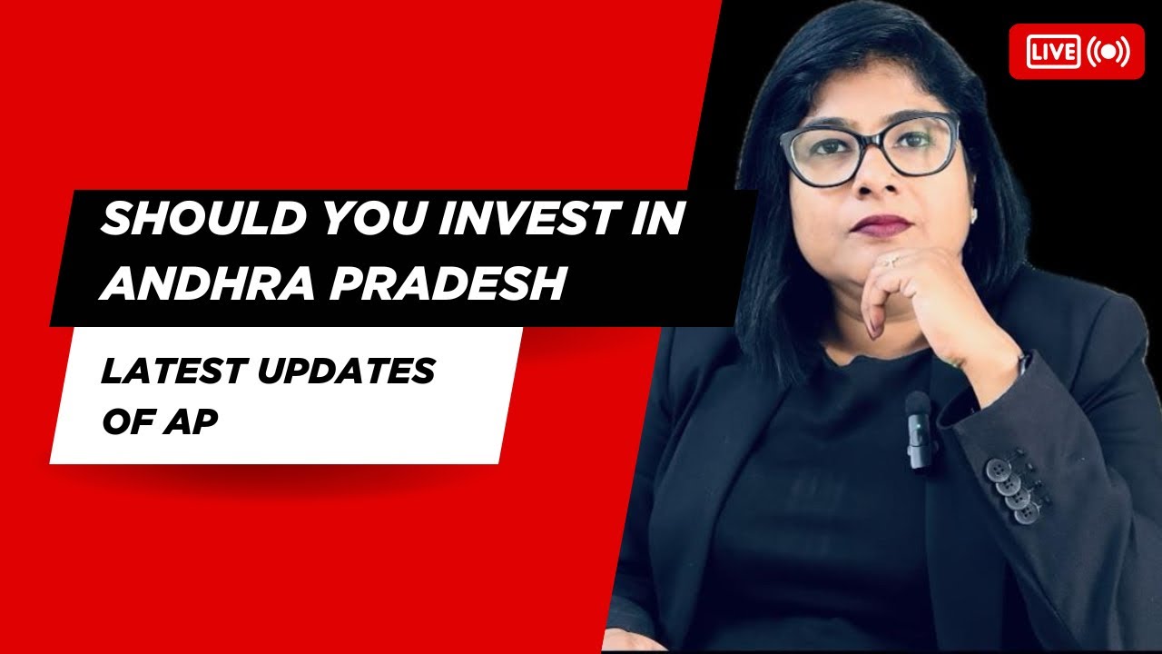 Latest Updates from Andhra Pradesh Real Estate Investments/ where to invest in Andhra Pradesh
