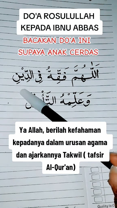 Do'a Rasullullah untuk Abdullah bin Abbas Supaya Anak Cerdas #surah #doa #shrots