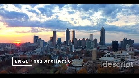 ENGL 1102 Artifact 0 (First Week Video) - Dr. Robinson