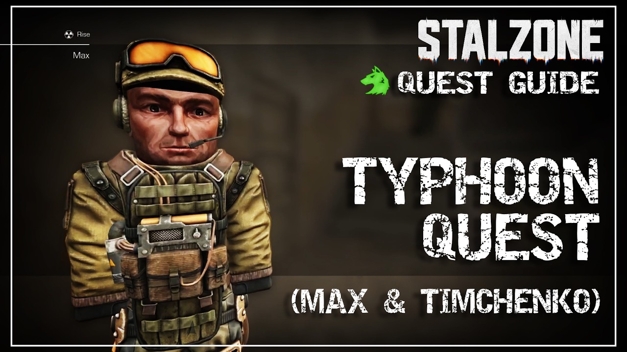 TYPHOON Quest - Docent Timchenko and Max SSPP Quest (Rise/Freedom) | Stalzone Quest Guide