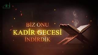 Kadir Gecesi Nedir, Bilir Misin Sen?