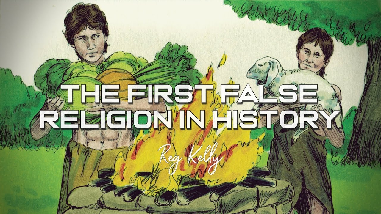 Reg Kelly - The First False Religion in History - YouTube