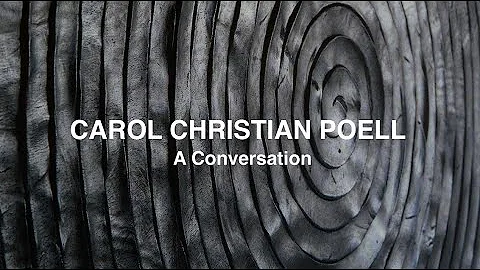 CAROL CHRISTIAN POELL -A Conversation-