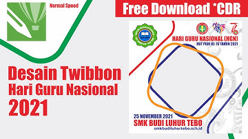 Tutorial Twibbon Hari Guru Nasional 2021 Corel Draw Normal Speed | Free Download Cdr