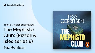 The Mephisto Club Rizzoli & Isles Series 6 By Tess Gerritsen Audiobook Preview