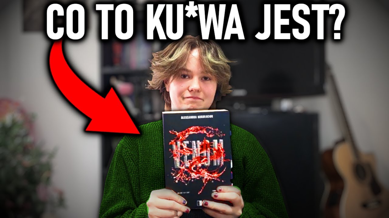 DLACZEGO LUDZIE TO CZYTAJĄ? NIEWINNA DZIEWCZYKA + GANGSTER, czyli UPADEK literatury
