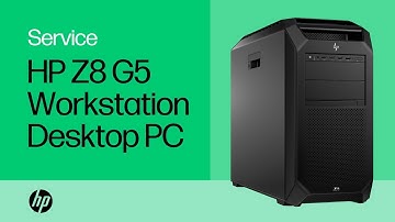 Removing & Replacing Parts | HP Z8 G5 Workstation Desktop PC | HP Computer Service | HP Support