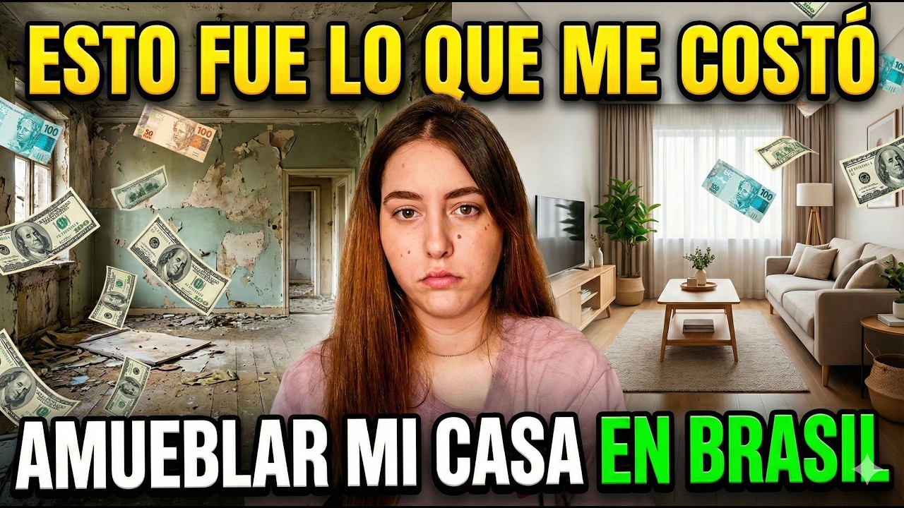 CUÁNTO ME COSTÓ AMUEBLAR MI CASA EN BRASIL 🇧🇷