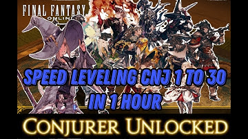 FFXIV Speed Leveling CNJ 1-30 in 1 hour with Commentary