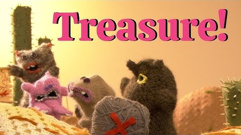 WHO NEEDS TREASURE - a MR WOOKA puppet show - nanalan