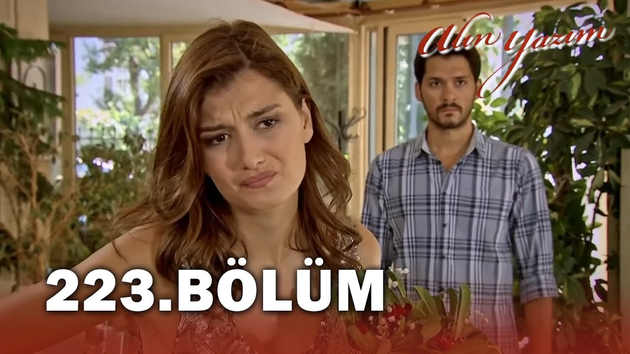 Alın Yazım 223. Bölüm - FULL BÖLÜM