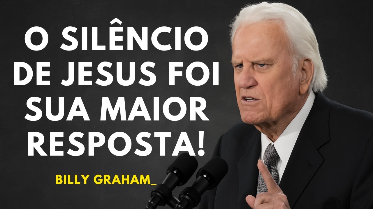 BILLY GRAHAM REVELA: O PODER OCULTO DE JESUS QUE NINGUÉM TE CONTOU! | A VERDADE QUE SILENCIA O MUNDO