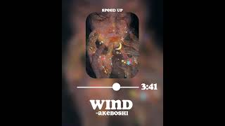 Wind-AKEBOSHI(speed up)