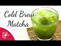 How To Make Cold Brew Matcha