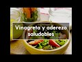 VINAGRETA Y ADEREZOS SALUDABLES