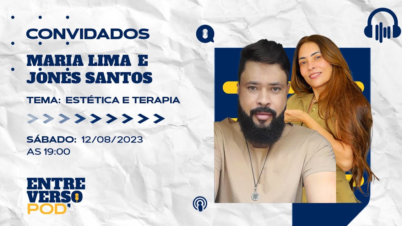 Maria de Lima e Jones Santos  no Entreverso Pod