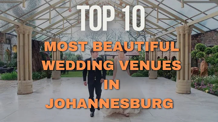 Top 10 Wedding Venues in Johannesburg | Most Beautiful Places to Say “I Do”