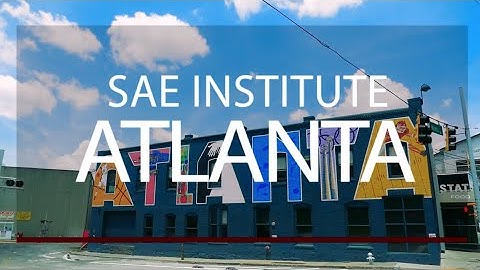 SAE Institute Atlanta Campus Tour