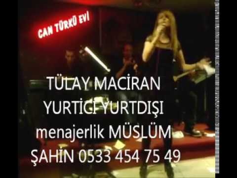 TÜLAY MACİRAN acele etme gönül _ mutlumusun