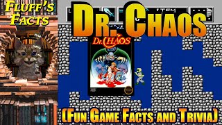 Dr. Chaos NES Facts | Video Games 101