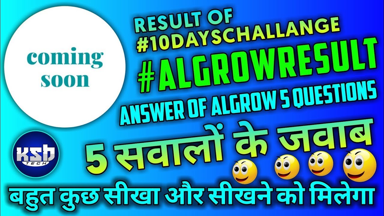 21 February Algrow Result || Answer of Algrow 5 Questions || ❤️ दिल जीत लिया 🤩