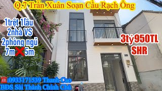Q.7 Cầu Rạch Ông Trần Xuân Soạn nhà ngang 7m❌5m 1trệt 1lầu 2phòng ngủ 2 nhà vệ sinh💥3tỷ950TL SHR